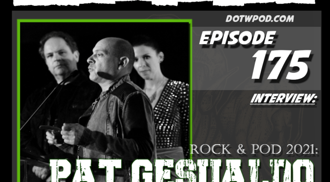 175: Interview with Pat Gesualdo (Metal HoF)