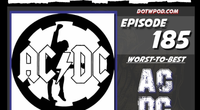 185 AC/DC Worst-to-Best
