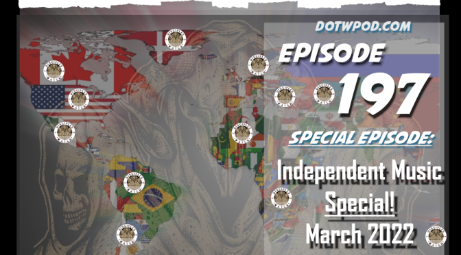 197 Independent Music Special 2022 Vol. 3 March