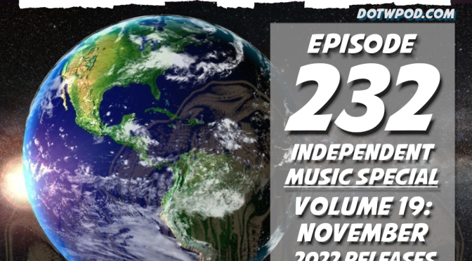 (232) Independent Music Special Volume 19