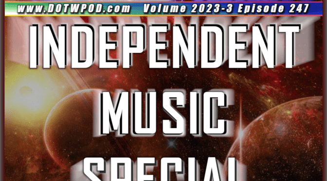 (247) Independent Music Special 2023 Volume 3