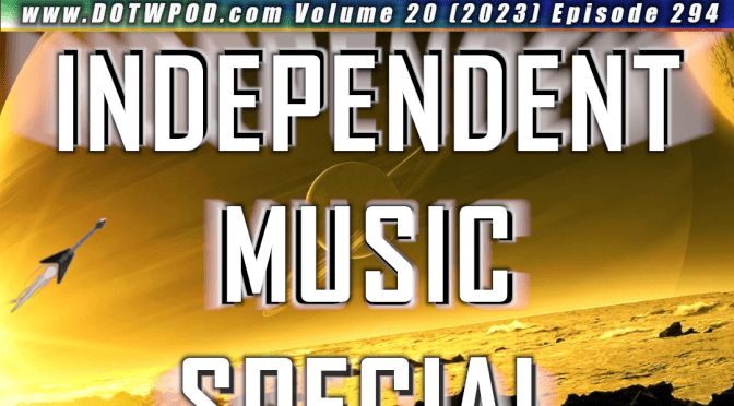 (294) Independent Music Special Volume 20: October Pt2