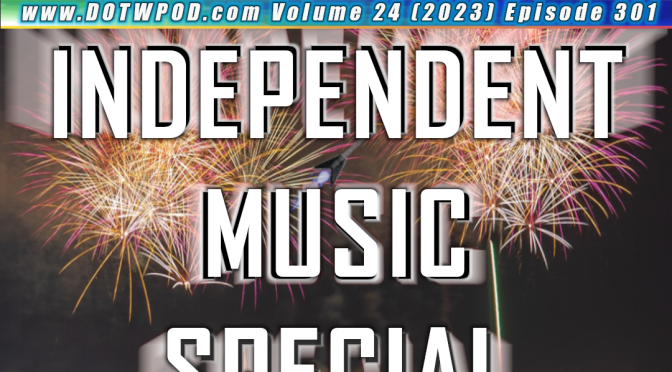 (301) Independent Music Special Vol. 24