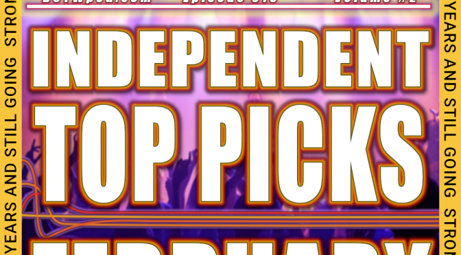 (313) Top Independent Music Picks: February