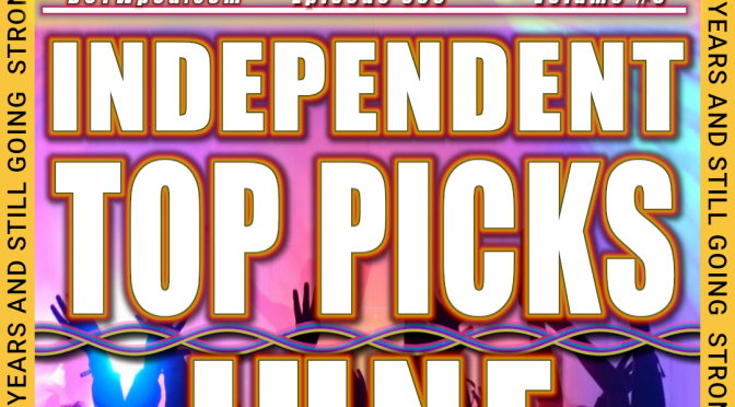 (330) Independent Music Special June