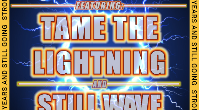 (344) DotW Featuring ‘Still Wave’ and ‘Tame The Lightning’