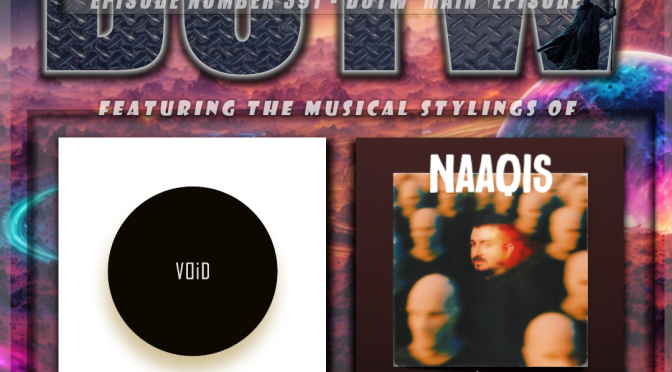 (391) DotW Featuring Godsticks and Antariksh