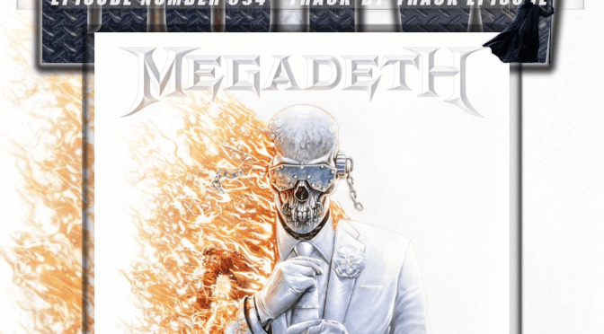 (394) TxT: Megadeth’s ‘Megadeth’ 2026